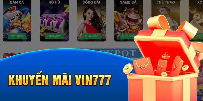 Chương trình ưu đãi các cược thủ khi tham gia vào Vin777 link mới Chương trình ưu đãi các cược thủ khi tham gia vào Vin777 link mới