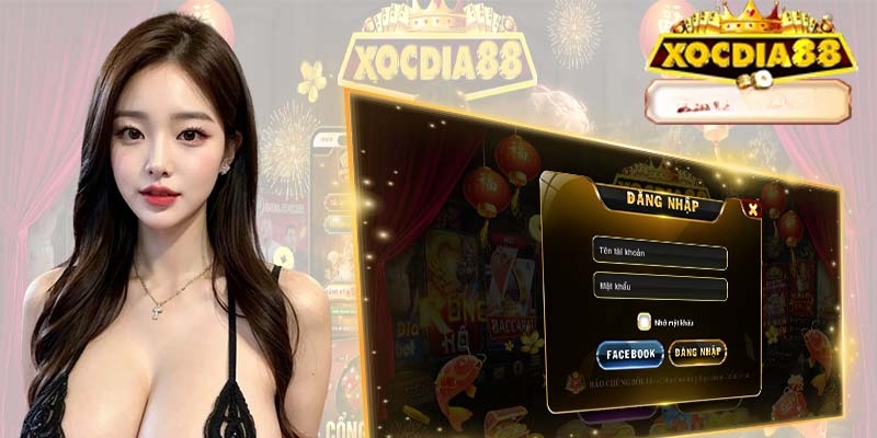 Điền đầy đủ thông tin khi xocdia88 đăng nhập