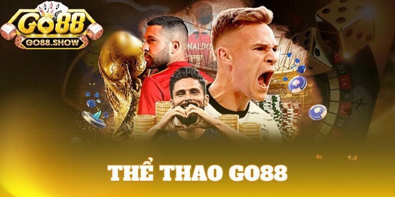 Go 88 Tổng quan về sân chơi thể thao tại Go 88